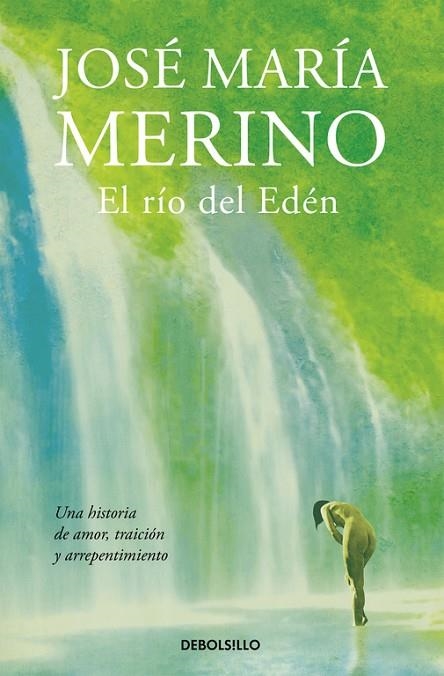 EL RÍO DEL EDÉN | 9788490626788 | MERINO,JOSÉ MARÍA | Llibreria Geli - Llibreria Online de Girona - Comprar llibres en català i castellà