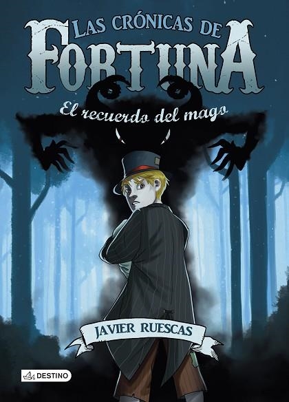 LAS CRÓNICAS DE FORTUNA-2.EL RECUERDO DEL MAGO (TD) | 9788408141419 | RUESCAS,JAVIER | Llibreria Geli - Llibreria Online de Girona - Comprar llibres en català i castellà