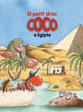 EL PETIT DRAC COCO A EGIPTE (TD) | 9788424653736 | SIEGNER,INGO | Llibreria Geli - Llibreria Online de Girona - Comprar llibres en català i castellà