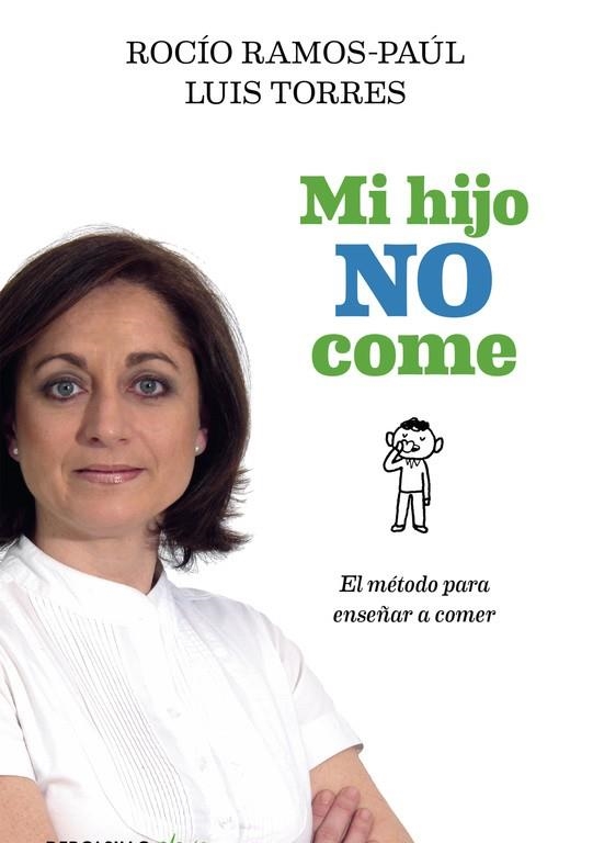 MI HIJO NO COME | 9788490625606 | RAMOS-PAÚL,ROCÍO | Llibreria Geli - Llibreria Online de Girona - Comprar llibres en català i castellà