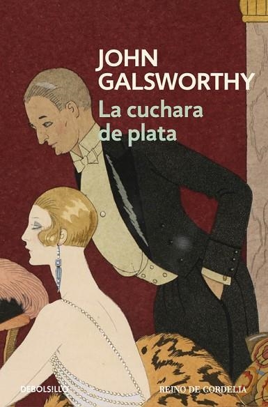 LA CUCHARA DE PLATA (UNA COMEDIA MODERNA 2) | 9788490625880 | GALSWORTHY,JOHN | Llibreria Geli - Llibreria Online de Girona - Comprar llibres en català i castellà