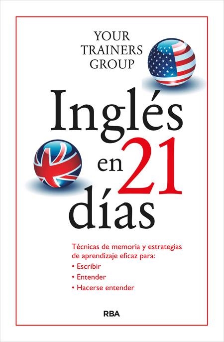 INGLÉS EN 21 DÍAS | 9788490564578 | YOUR TRAINERS GROUP | Llibreria Geli - Llibreria Online de Girona - Comprar llibres en català i castellà