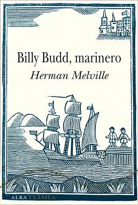 BILLY BUDD,MARINERO (TD) | 9788490651131 | MELVILLE,HERMAN | Llibreria Geli - Llibreria Online de Girona - Comprar llibres en català i castellà