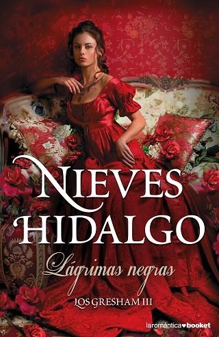 LÁGRIMAS NEGRAS (LOS GRESHAM-3) | 9788408140559 | HIDALGO,NIEVES | Llibreria Geli - Llibreria Online de Girona - Comprar llibres en català i castellà