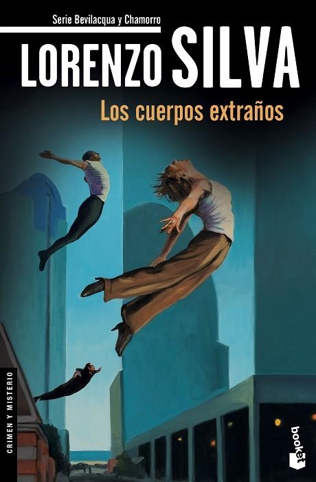 LOS CUERPOS EXTRAÑOS (SERIE BEVILACQUA Y CHAMORRO) | 9788423349425 | SILVA,LORENZO | Llibreria Geli - Llibreria Online de Girona - Comprar llibres en català i castellà