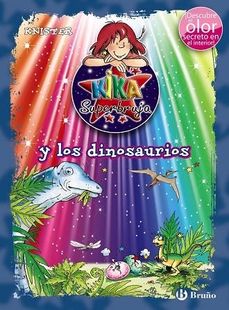 KIKA SUPERBRUJA Y LOS DINOSAURIOS (TD) | 9788469603505 | KNISTER | Llibreria Geli - Llibreria Online de Girona - Comprar llibres en català i castellà