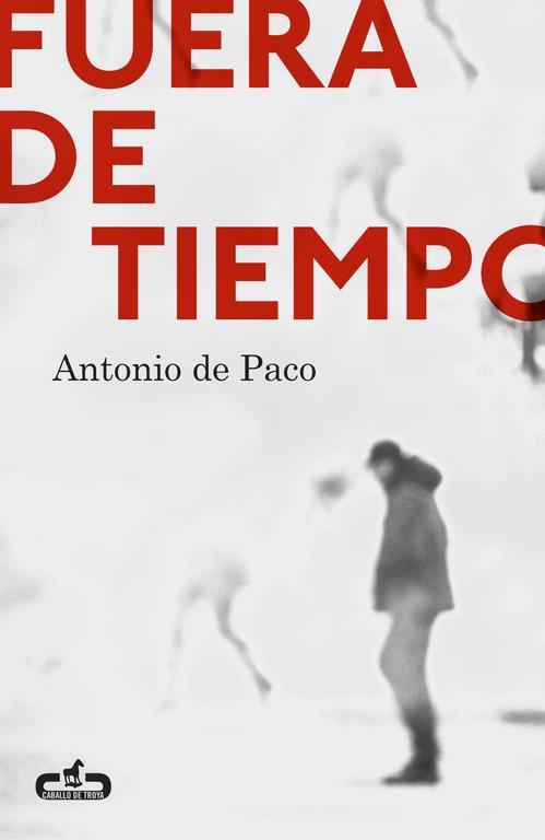 FUERA DE TIEMPO | 9788415451570 | DE PACO,ANTONIO | Llibreria Geli - Llibreria Online de Girona - Comprar llibres en català i castellà