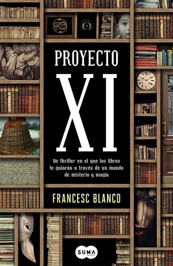 PROYECTO XI | 9788483657553 | BLANCO,FRANCESC | Llibreria Geli - Llibreria Online de Girona - Comprar llibres en català i castellà