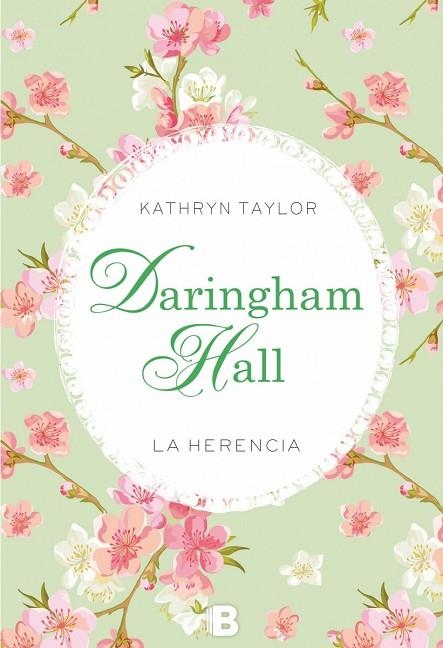 DARINGHAM HALL.LA HERENCIA | 9788466657259 | TAYLOR,KATHRYN | Libreria Geli - Librería Online de Girona - Comprar libros en catalán y castellano