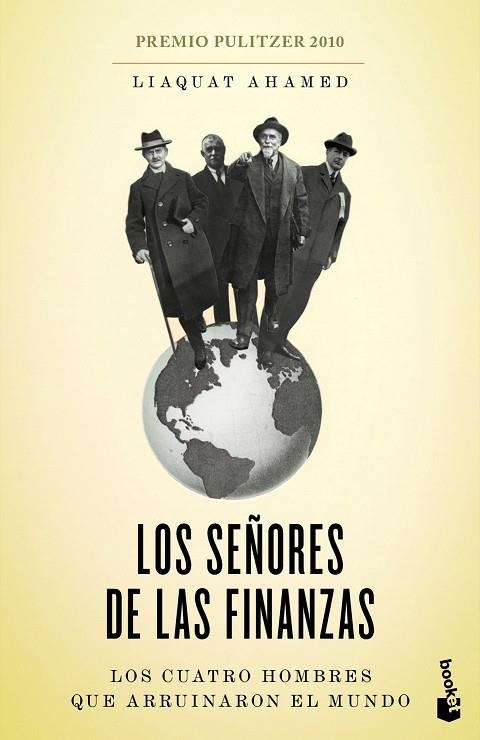 LOS SEÑORES DE LAS FINANZAS.LOS CUATRO HOMBRES QUE ARRUINARION EL MUNDO | 9788423412891 | AHAMED,LIAQUAT | Llibreria Geli - Llibreria Online de Girona - Comprar llibres en català i castellà