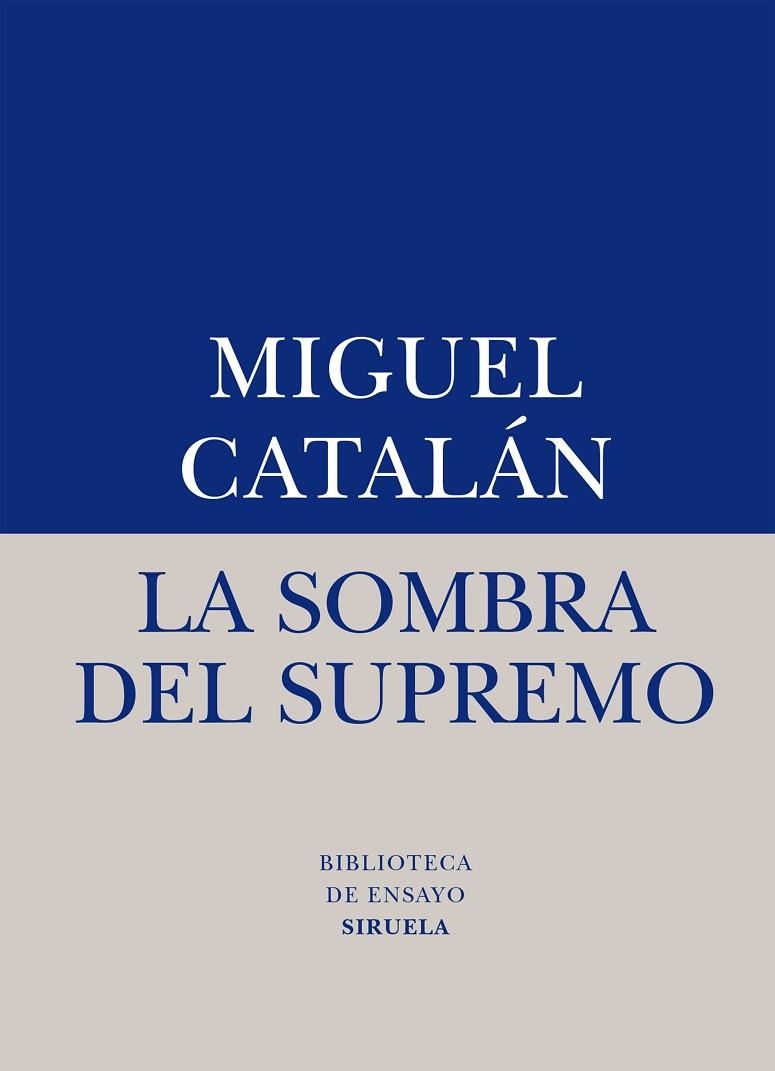 LA SOMBRA DEL SUPREMO | 9788416396238 | CATALÁN,MIGUEL | Llibreria Geli - Llibreria Online de Girona - Comprar llibres en català i castellà