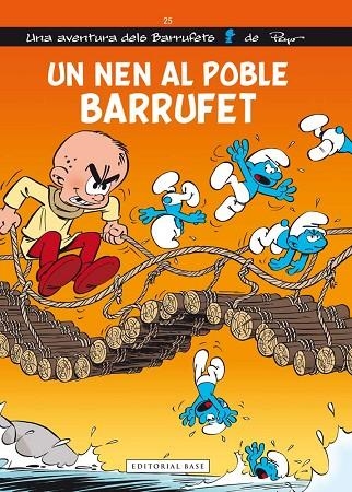 UN NEN AL POBLE BARRUFET | 9788416166657 | PEYO | Llibreria Geli - Llibreria Online de Girona - Comprar llibres en català i castellà