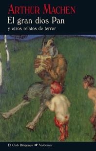 EL GRAN DIOS PAN Y OTROS RELATOS DE TERROR | 9788477028062 | MACHEN,ARTHUR | Llibreria Geli - Llibreria Online de Girona - Comprar llibres en català i castellà