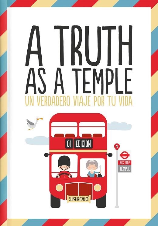 A TRUTH AS A TEMPLE.UN VERDADERO VIAJE POR TU VIDA | 9788408142539 | A.A.V.V. | Llibreria Geli - Llibreria Online de Girona - Comprar llibres en català i castellà