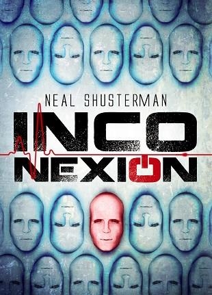 INCONEXIÓN(DESCONEXION-3) | 9788467871555 | SHUSTERMAN,NEAL | Llibreria Geli - Llibreria Online de Girona - Comprar llibres en català i castellà