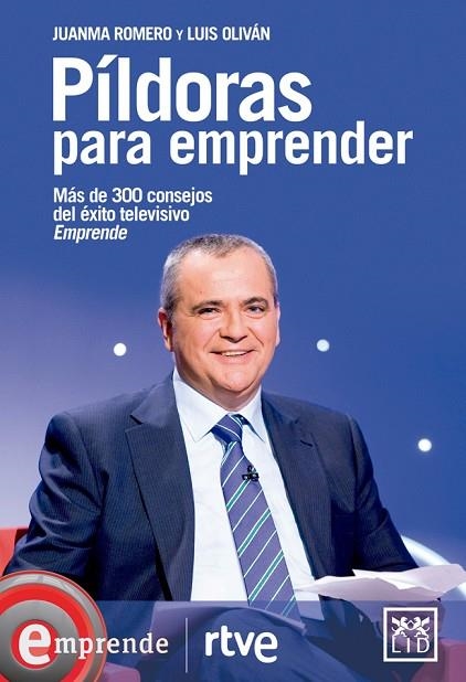 PÍLDORAS PARA EMPRENDER | 9788483568026 | ROMERO MARTÍN,JUANMA/OLIVÁN JIMÉNEZ,LUIS | Llibreria Geli - Llibreria Online de Girona - Comprar llibres en català i castellà