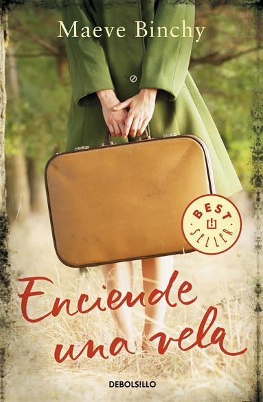 ENCIENDE UNA VELA | 9788490627907 | BINCHY,MAEVE | Llibreria Geli - Llibreria Online de Girona - Comprar llibres en català i castellà