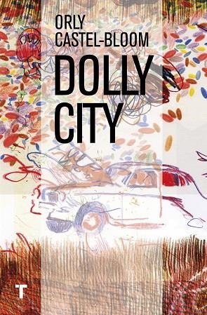 DOLLY CITY | 9788416354320 | CASTEL-BLOOM,ORLY | Llibreria Geli - Llibreria Online de Girona - Comprar llibres en català i castellà