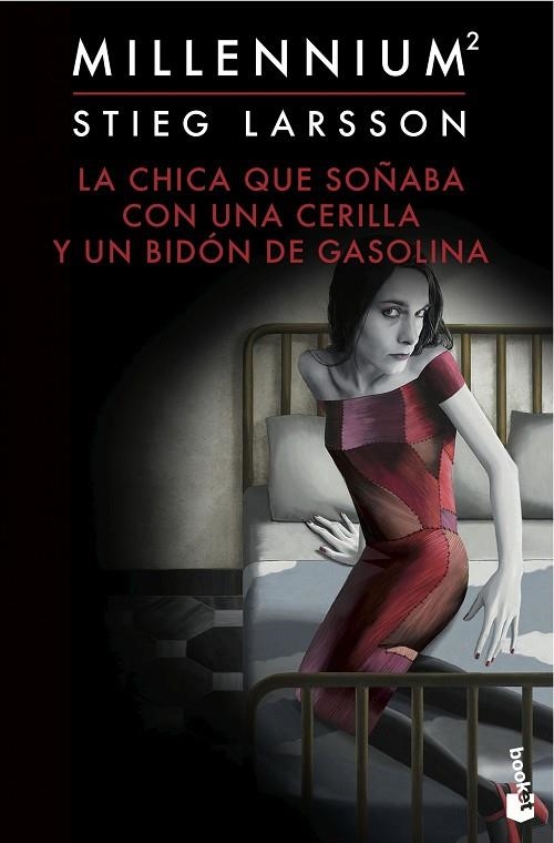 MILLENNIUM-2.LA CHICA QUE SOÑABA CON UNA CERILLA Y UN BIDÓN DE GASOLINA | 9788423349562 | LARSSON,STIEG | Libreria Geli - Librería Online de Girona - Comprar libros en catalán y castellano