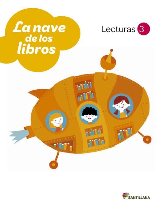 LA NAVE DE LOS LIBROS(TERCERO DE PRIMARIA.LECTURAS.NUEVAS VOCES) | 9788468011233 | Llibreria Geli - Llibreria Online de Girona - Comprar llibres en català i castellà