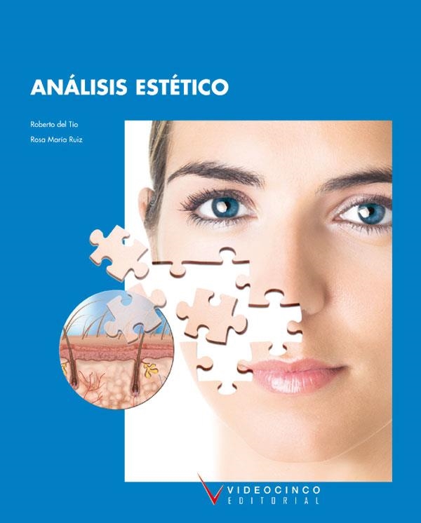 ANÁLISIS ESTÉTICO | 9788496699892 | DEL TÍO,ROBERRTO/RUIZ,ROSA MARÍA | Llibreria Geli - Llibreria Online de Girona - Comprar llibres en català i castellà