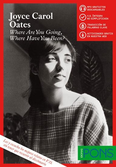 WHERE ARE YOU GOING,WHERE ARE YO BEEN? | 9788416347551 | OATES,JOYCE CAROL | Libreria Geli - Librería Online de Girona - Comprar libros en catalán y castellano