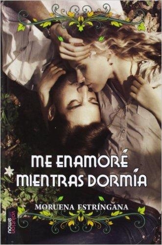 ME ENAMORE MIENTRAS DORMIA | 9788494157073 | ESTRINGANA,MOURENA | Llibreria Geli - Llibreria Online de Girona - Comprar llibres en català i castellà