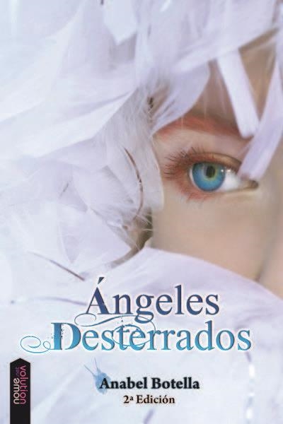 ANGELES DESTERRADOS | 9788493869021 | BOTELLA,ANABEL | Llibreria Geli - Llibreria Online de Girona - Comprar llibres en català i castellà