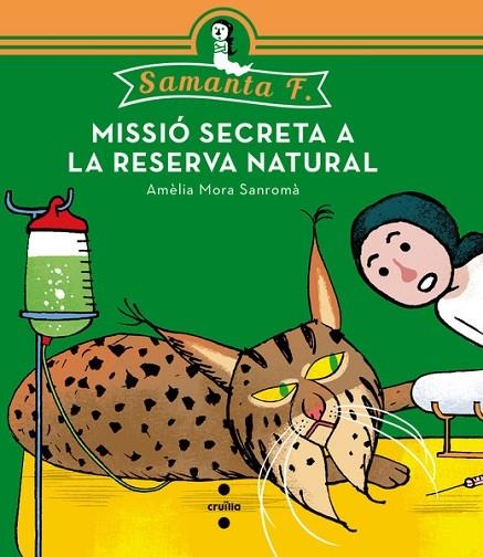 MISSIO SECRETA A LA RESERVA NATURAL | 9788466139519 | MORA SANROMÀ,AMÈLIA | Llibreria Geli - Llibreria Online de Girona - Comprar llibres en català i castellà