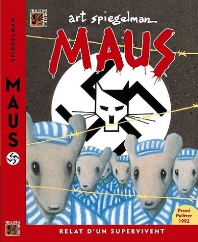 MAUS.RELAT D'UN SUPERVIVENT | 9788416249060 | SPIEGELMAN,ART | Llibreria Geli - Llibreria Online de Girona - Comprar llibres en català i castellà