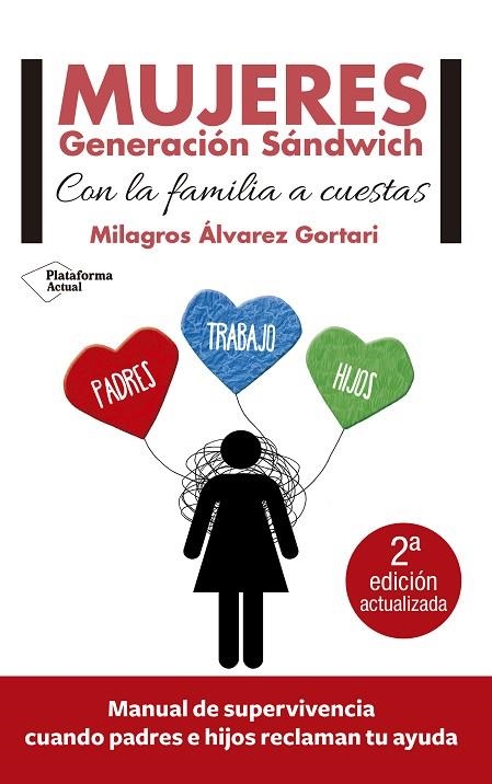 MUJERES GENERACIÓN SÁNDWICH.CON LA FAMILIA A CUESTAS | 9788416429462 | ÁLVAREZ GORTARI,MILAGROS | Llibreria Geli - Llibreria Online de Girona - Comprar llibres en català i castellà