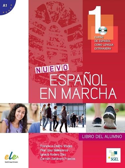 NUEVO ESPAÑOL EN MARCHA-1(LIBRO DEL ALUMNO NIVEL A1 + CD) | 9788497783736 | CASTRO VIÚDEZ,FRANCISCA/DÍAZ BALLESTEROS,PILAR/RODERO DÍEZ,IGNACIO/SARDINERO FRANCOS,CARMEN | Libreria Geli - Librería Online de Girona - Comprar libros en catalán y castellano