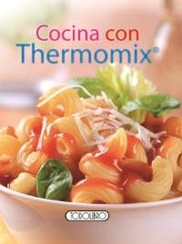 COCINA CON THERMOMIX© | 9788499134734 | Llibreria Geli - Llibreria Online de Girona - Comprar llibres en català i castellà