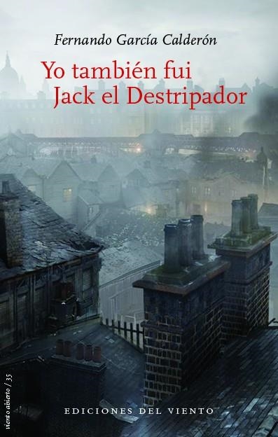 YO TAMBIEN FUI JACK EL DESTRIPADOR | 9788415374763 | GARCIA CALDERON,FERNANDO | Llibreria Geli - Llibreria Online de Girona - Comprar llibres en català i castellà