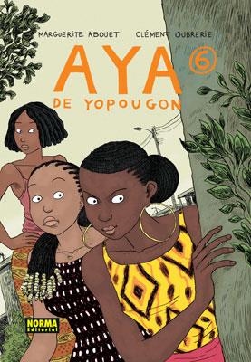 AYA DE YOPOUGON-6 | 9788467904925 | ABOUET,MARGUERITE/OUBRERIE,CLÉMENT | Llibreria Geli - Llibreria Online de Girona - Comprar llibres en català i castellà