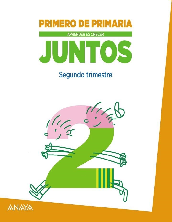 APRENDER ES CRECER JUNTOS 1.º SEGUNDO TRIMESTRE. | 9788467846034 | FUENTES ZARAGOZA, MARÍA ISABEL/GARCÍA LUQUE, ANA MARÍA/GARCÍA DE DIONISIO LARA, FRANCISCA | Llibreria Geli - Llibreria Online de Girona - Comprar llibres en català i castellà