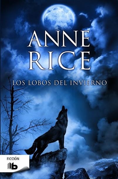 LOS LOBOS DEL INVIERNO | 9788490701102 | RICE,ANNE | Libreria Geli - Librería Online de Girona - Comprar libros en catalán y castellano