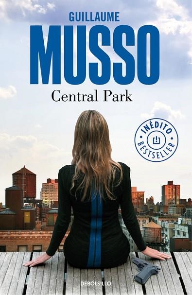 CENTRAL PARK (INÉDITO) | 9788490628119 | MUSSO,GUILLAUME | Libreria Geli - Librería Online de Girona - Comprar libros en catalán y castellano