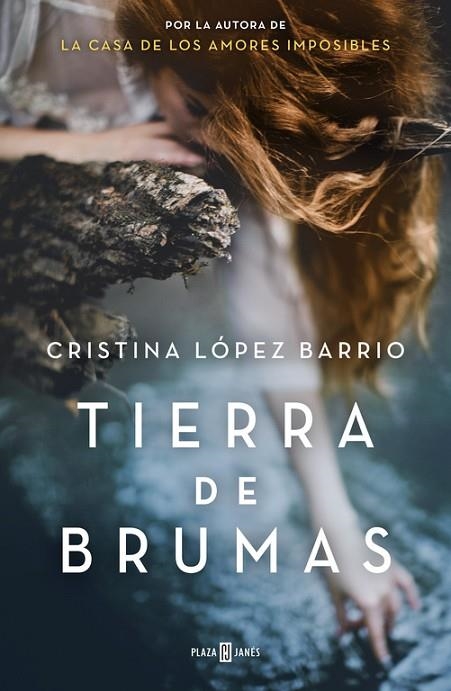 TIERRA DE BRUMAS  | 9788401015373 | LÓPEZ BARRIO,CRISTINA | Libreria Geli - Librería Online de Girona - Comprar libros en catalán y castellano