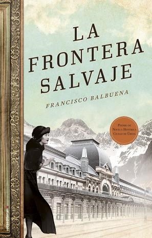 LA FRONTERA SALVAJE (TD) | 9788499189505 | BALBUENA,FRANCISCO | Llibreria Geli - Llibreria Online de Girona - Comprar llibres en català i castellà