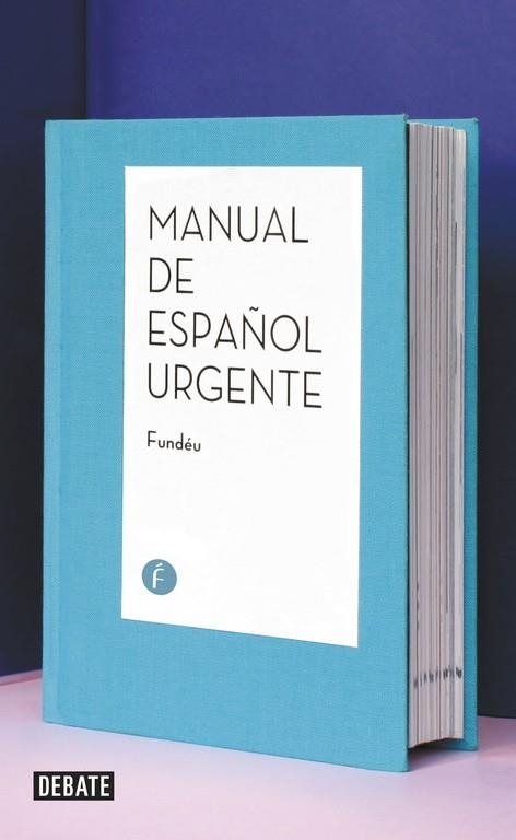 MANUAL DE ESPAÑOL URGENTE | 9788499925264 | FUNDÉU | Llibreria Geli - Llibreria Online de Girona - Comprar llibres en català i castellà