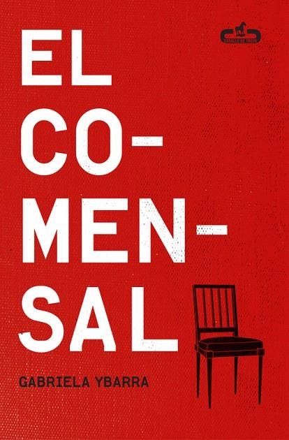 EL COMENSAL | 9788415451556 | YBARRA,GABRIELA | Libreria Geli - Librería Online de Girona - Comprar libros en catalán y castellano