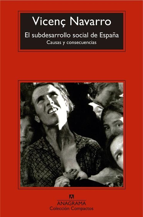 EL SUBDESARROLLO SOCIAL DE ESPAÑA | 9788433977809 | NAVARRO,VICENÇ | Llibreria Geli - Llibreria Online de Girona - Comprar llibres en català i castellà