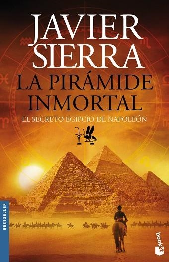 LA PIRÁMIDE INMORTAL.EL SECRETO EGIPCIO DE NAPOLEÓN | 9788408143994 | SIERRA,JAVIER | Llibreria Geli - Llibreria Online de Girona - Comprar llibres en català i castellà