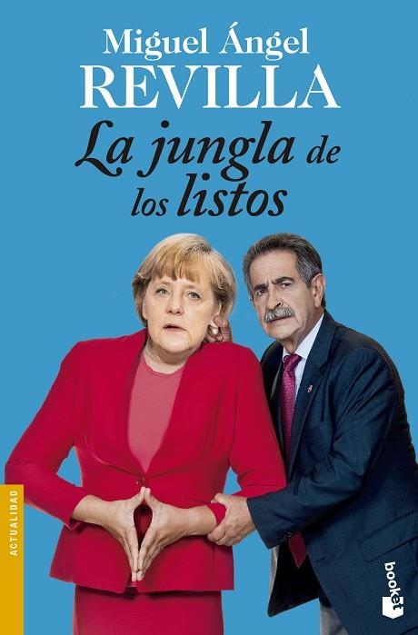 LA JUNGLA DE LOS LISTOS | 9788467045482 | REVILLA,MIGUEL ÁNGEL | Llibreria Geli - Llibreria Online de Girona - Comprar llibres en català i castellà