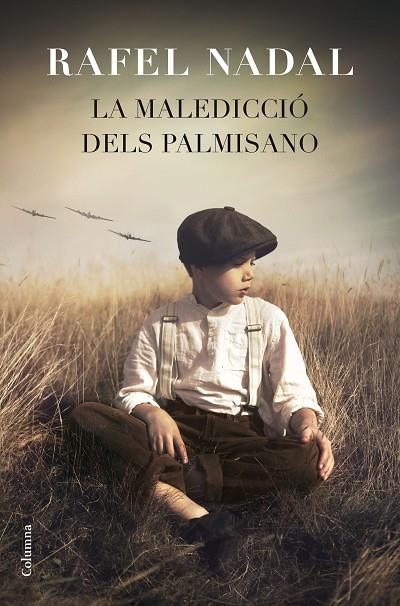 LA MALEDICCIÓ DELS PALMISANO  | 9788466419871 | NADAL,RAFEL | Libreria Geli - Librería Online de Girona - Comprar libros en catalán y castellano