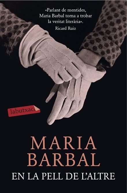 EN LA PELL DE L'ALTRE | 9788416334421 | BARBAL,MARIA | Libreria Geli - Librería Online de Girona - Comprar libros en catalán y castellano