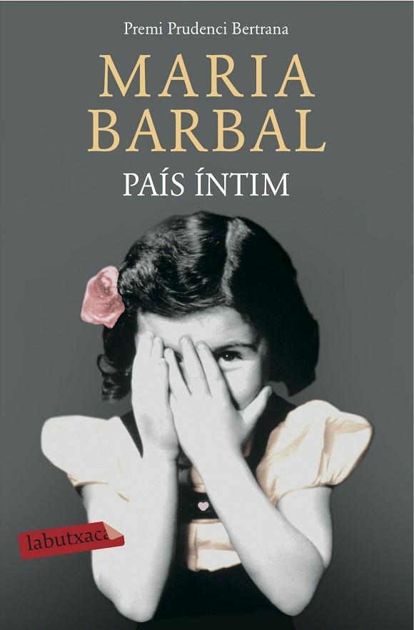 PAÍS ÍNTIM | 9788416334438 | BARBAL,MARIA | Llibreria Geli - Llibreria Online de Girona - Comprar llibres en català i castellà