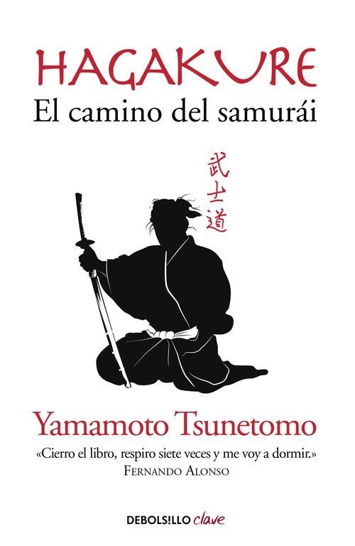 HAGAKURE.EL CAMINO DEL SAMURÁI | 9788490629154 | TSUNETOMO,YAMAMOTO | Llibreria Geli - Llibreria Online de Girona - Comprar llibres en català i castellà