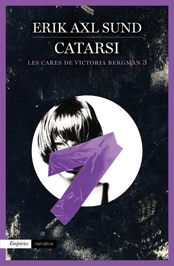 CATARSI(LES CARES DE VICTORIA BERGMAN-3) | 9788416367146 | AXL SUND,ERIK | Llibreria Geli - Llibreria Online de Girona - Comprar llibres en català i castellà